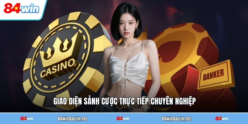 giao-dien-sanh-cuoc-truc-tiep-chuyen-nghiep (1)