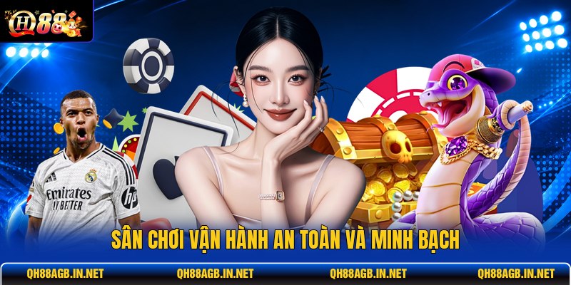 san-choi-van-hanh-an-toan-va-minh-bach