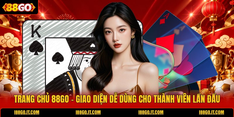 trang-chu-88go-giao-dien-de-dung-cho-thanh-vien-lan-dau